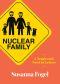 [Nuclear Family 01] • Nuclear Family